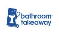 Bathroom Takeaway Discount Code